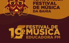 BAHIA: Festival de Música Educadora FM divulga edital deste ano